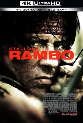 Rambo IV - Versão do Cinema - 4K Torrent