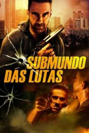 Submundo Das Lutas - Rumble Torrent