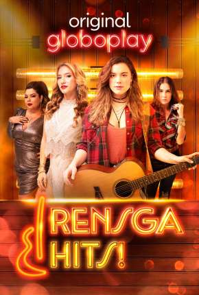 Rensga Hits! - 1ª Temporada Completa Torrent