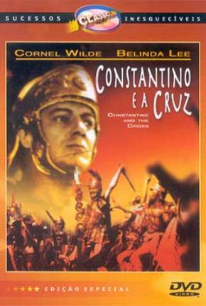 Constantino e a Cruz / Costantino il Grande Torrent
