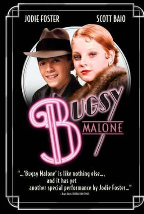 Quando as Metralhadoras Cospem / Bugsy Malone Torrent